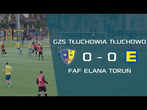 Tłuchovia Tłuchowo 0 - 0 Elana Toruń | IV Liga | Piłka nożna | Skrót