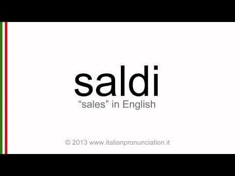 Italian pronunciation of saldi, sales