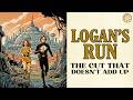 The Lost Footage That Changed Logan’s (1976) Run Forever