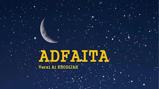 Download lagu Lirik ADFAITA Versi Ai KHODIJAH mp3