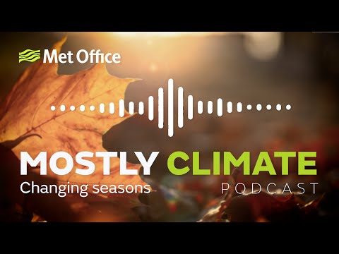 UK summers… are they getting longer? – 15/08/22 – Mostly climate – Met Office UK climate change
