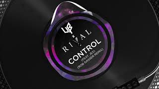 Download lagu Rival x Unknown Brain ft. Jex - Control (Rob Gasser Remix) mp3