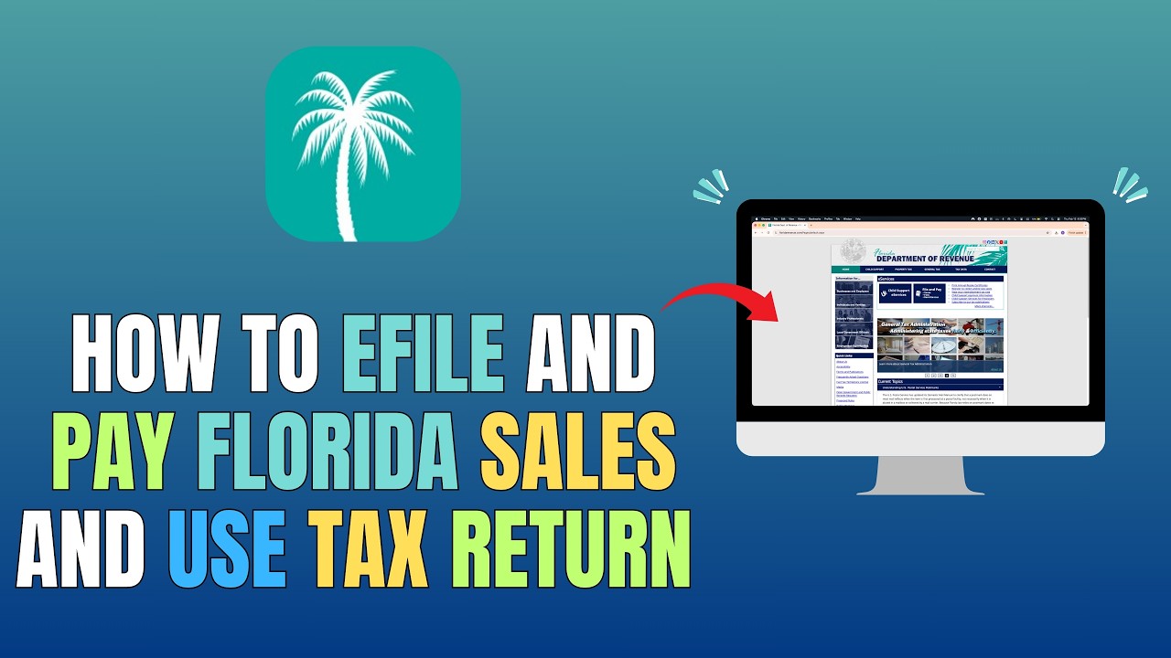 HOW TO FILE AND PAY FLORIDA SALES AND USE TAX RETURN (FORM DR-15) - 2026/2027