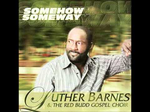 He's Holy and Righteous - Luther Barnes and the Red Budd Gospel Choir