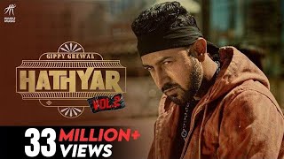 Hathyar 2 (Full Video)  Gippy Grewal  Navpreet Ban