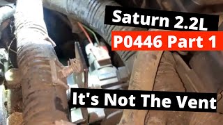 Saturn Ion: P0446 EVAP Vent System Performance, Part I