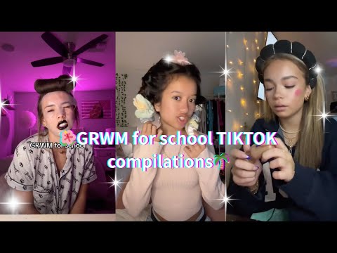 🌺GRWM for school TIKTOK compilations🌴