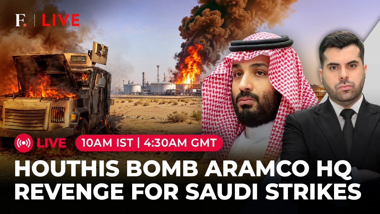 LIVE | Warnings to Warfare: Saudi-Houthi Strikes Put Oil Sites in Crosshairs | Firstpost Live