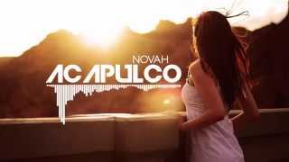 Download lagu Deep House | Acapulco (Original Mix) | NOVAH mp3