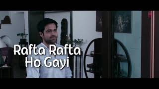 Download lagu Rafta rafta WhatsApp stutes ,#stutes mp3