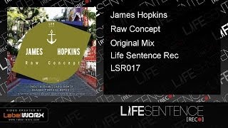 James Hopkins - Raw Concept (Original Mix)