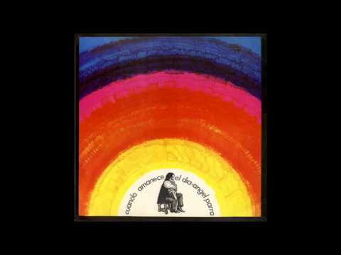 Cuando Amanece El Día - Angel Parra