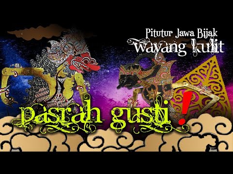 PASRAH GUSTI..!! Pitutur Jawa Bijak Wayang Kulit Prabu Tremboko Yang Terdalam - Ki Manteb Sudarsono