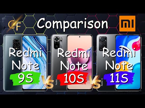 Xiaomi Redmi Note 9S vs Xiaomi Redmi Note 10S vs Xiaomi Redmi Note 11S Comparison | Specifications