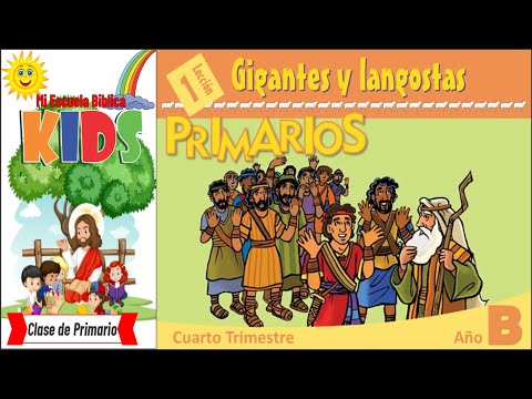 LECCIÓN # 1 I Clase de Primarios I 4to Trimestre 2025 I GIGANTES Y LANGOSTAS.
