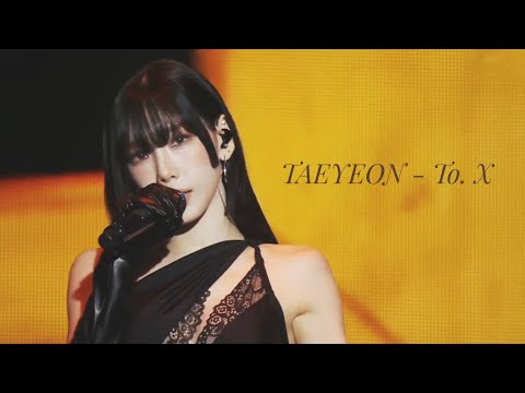 240222 SMTOWN LIVE in TOKYO  - TAEYEON (태연) To. X