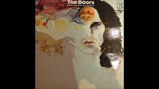 The Doors -  You Need Meat Don't Go No Further