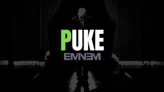 Eminem - Puke [Lyrics] [4KUHD]