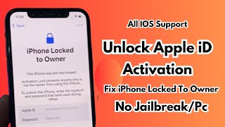 iPhone Locked To Owner How To Unlock Without Apple ID ! Unlock All Model  iPhone Activation 2023