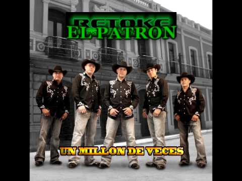 El patron - grupo retoke