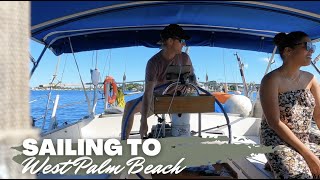 EP30 A DAY IN THE LIFE SAILING TO WEST PALM BEACH