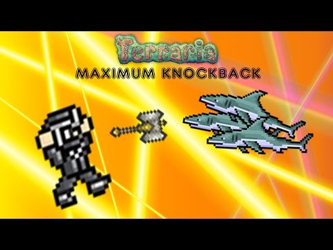 Terraria 1.2.4 HIGHEST KNOCKBACK