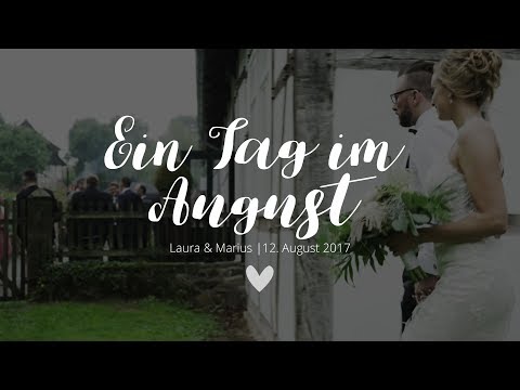 Ein Tag im August | Unsere Hochzeit