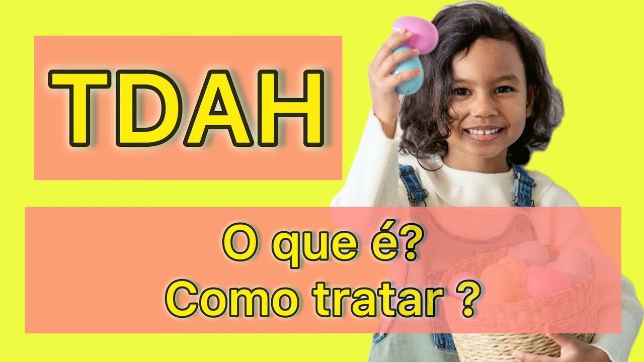 TDAH em Crianças: Sintomas, Diagnóstico e Dicas para Pais!