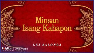 Lea Salonga - Minsan Isang Kahapon | Lyric Video