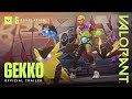 GREATER THAN ONE Gekko Agent Trailer VALORANT