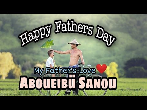 ABOUEIBÜ SANOU | Father's Love |Official Video | Thangjam Youhyauh