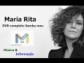 MARIA RITA ao vivo - DVD Completo SAMBA MEU ...