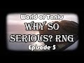 World of Tanks: Why so serious? RNG - Episode 5 ...