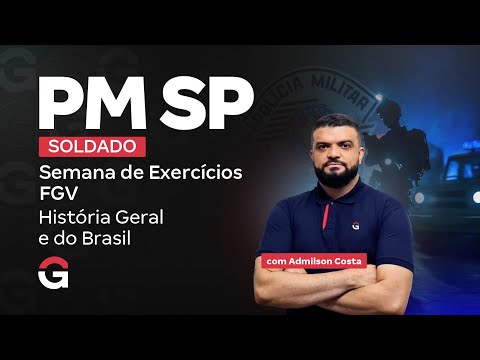 PM SP Soldier Contest: Intensive Questions on General and Brazilian HISTORY