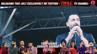 Yaar Jigree Kasooti Degree [Web Series] - Sharry Maan Live Vancouver - Latest Punjabi Song 2018