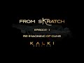 From Skratch Ep3: Re-Imagining Of Guns - Kalki 2898 AD | Project K | Vyjayanthi Movies