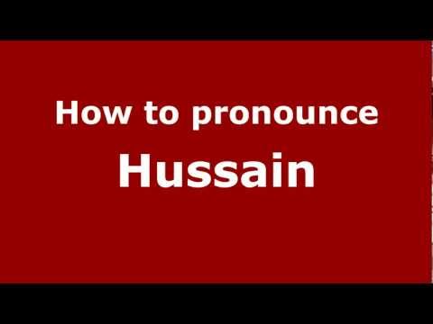 How to Pronounce Hussain - PronounceNames.com