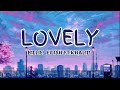 Billie Eilish - lovely (Lyrics) ft. Khalid