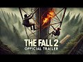 THE FALL 2 Resurgence Official Trailer 2026