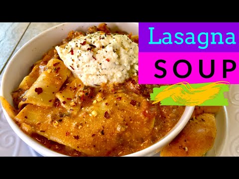 Lasagna Soup Recipe Tasty and Delicious!! MUST TRY!!