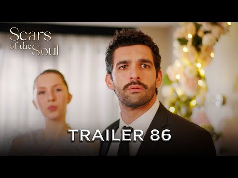 Scars of the Soul - Trailer 86 | Alaca English Subtitles