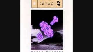 Level 42 - Good Man In A Storm