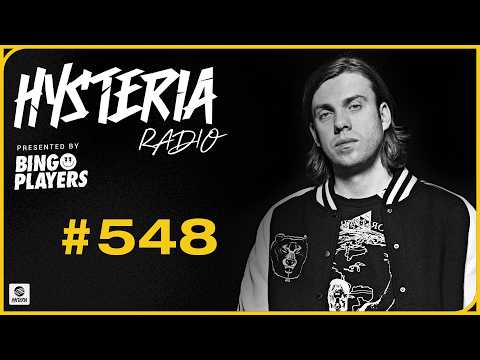 Bingo Players – Hysteria #548 [Tracklist]