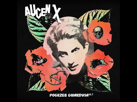 AUGEN X - Pogrzeb Gwardysa cz.1