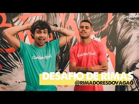 DESAFIO DE RIMA | @rimadoresdovagao