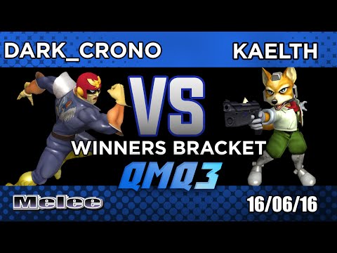 QMQ3 - Singles - Top 8 - Dark_Crono (C.Falcon) VS Kaelth (Fox)