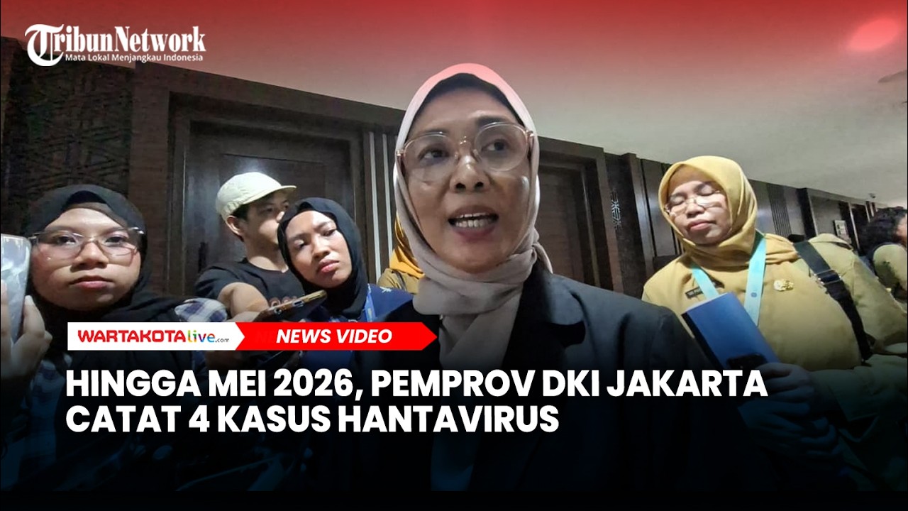 Hingga Mei 2026 Pemprov DKI Jakarta Catat 4 Kasus Hantavirus