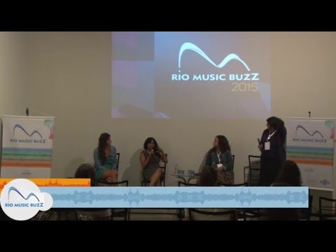 RIO MUSIC BUZZ 2015 - ENCONTRO WOMEN IN MUSIC (em inglês)