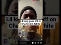Lil King Goes Off On Charleston White