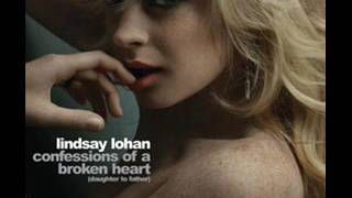 Lindsay Lohan - Confessions of a broken heart (Dave Aude Remix)